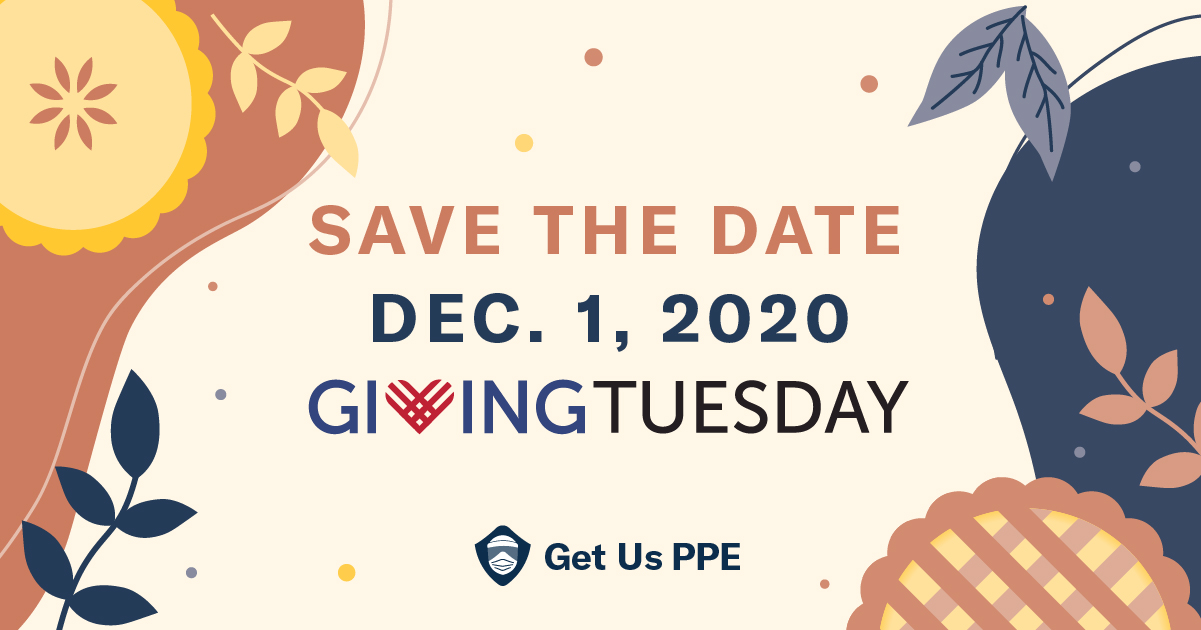 Giving Tuesday for Get Us PPE