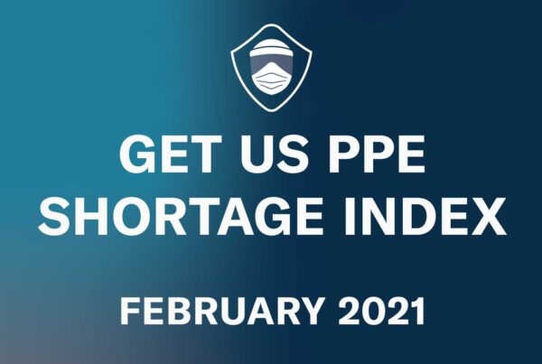 Get Us PPE Shortage Index February 2021 featured image
