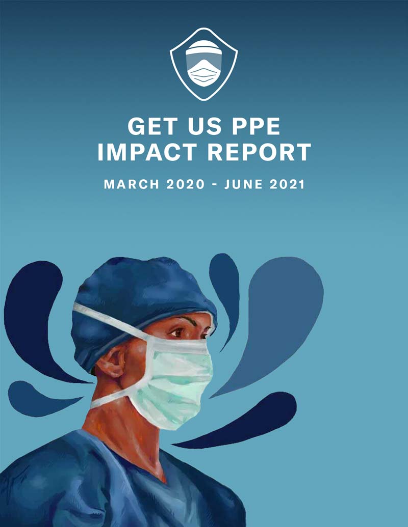 Get Us PPE Impact Report March 2020 to June 2021 cover